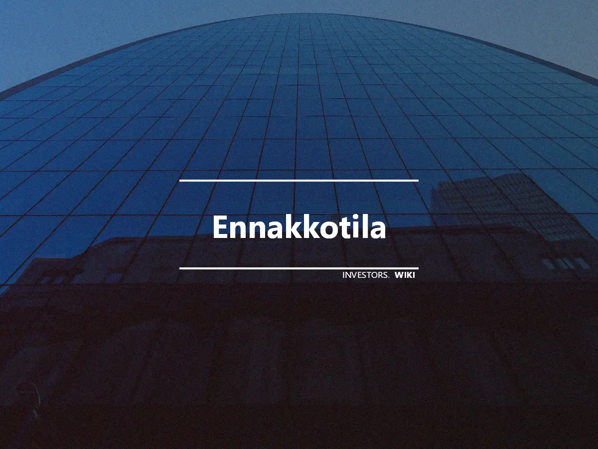 Ennakkotila