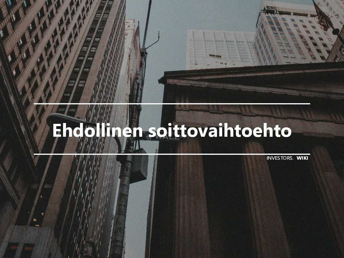 Ehdollinen soittovaihtoehto