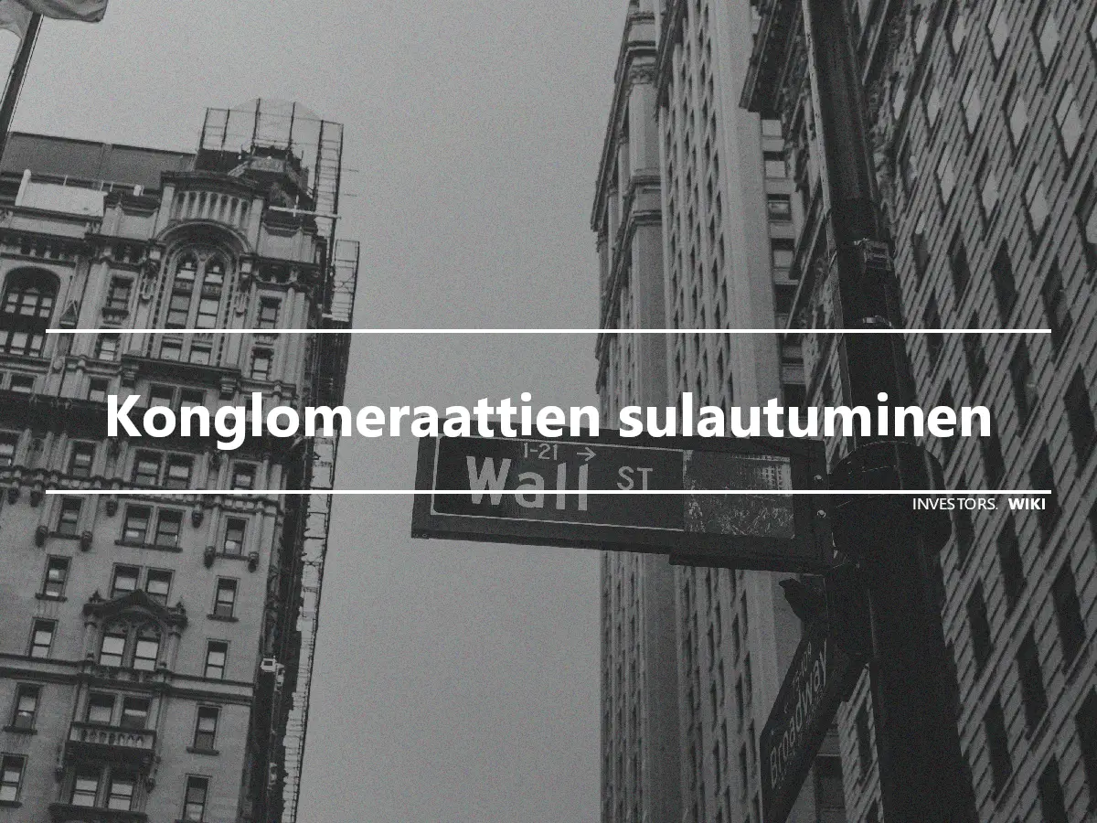 Konglomeraattien sulautuminen