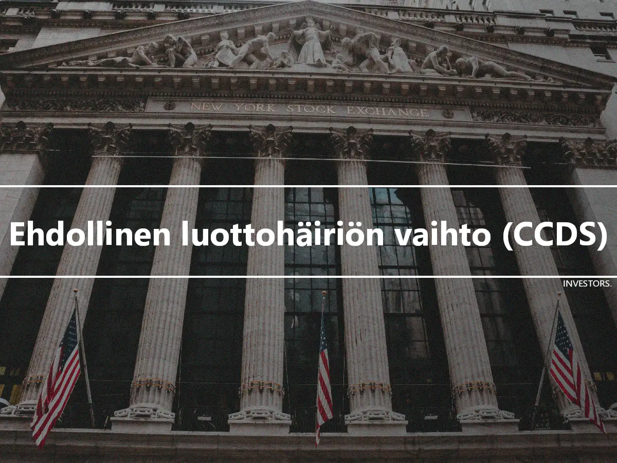 Ehdollinen luottohäiriön vaihto (CCDS)