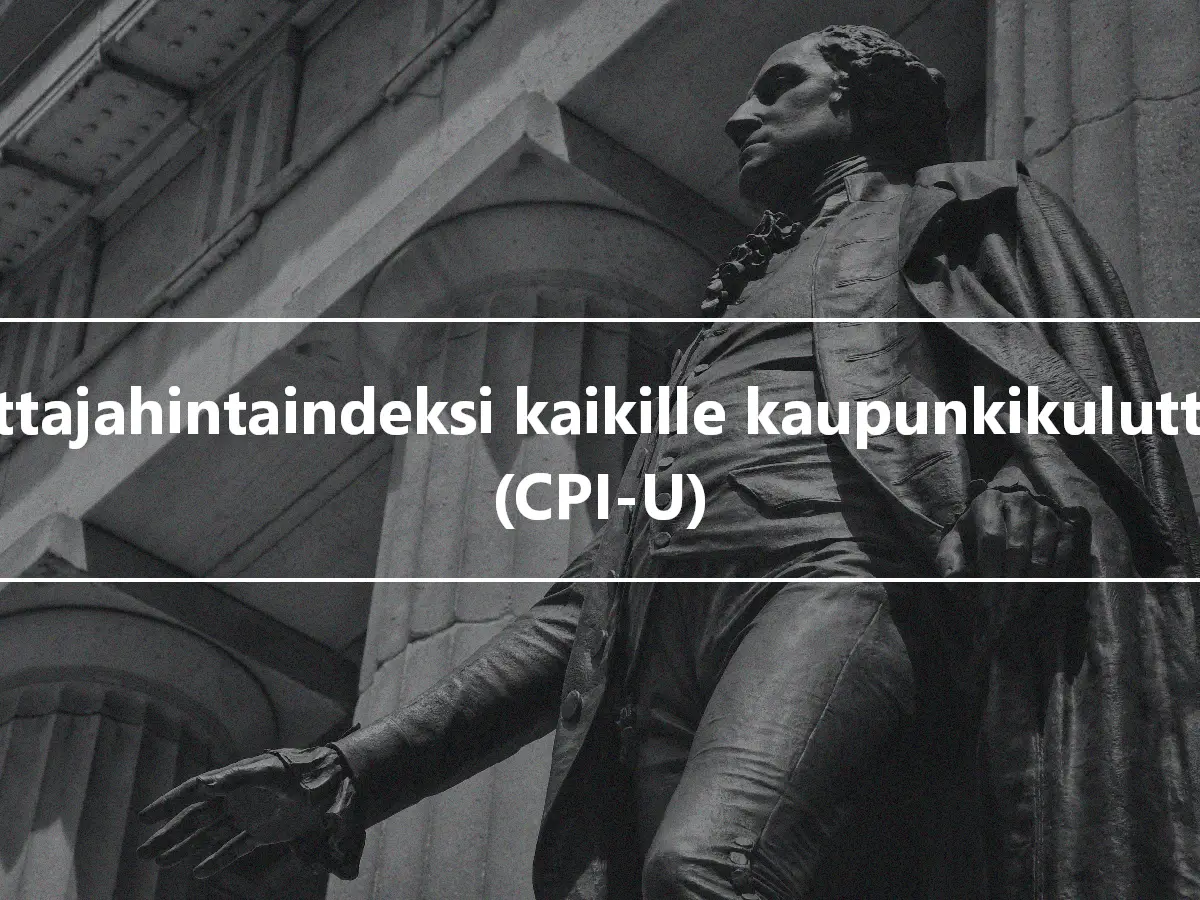 Kuluttajahintaindeksi kaikille kaupunkikuluttajille (CPI-U)