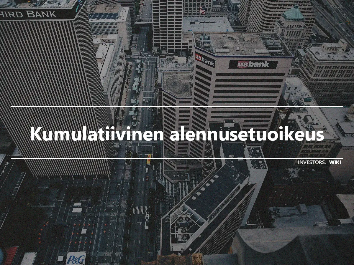 Kumulatiivinen alennusetuoikeus