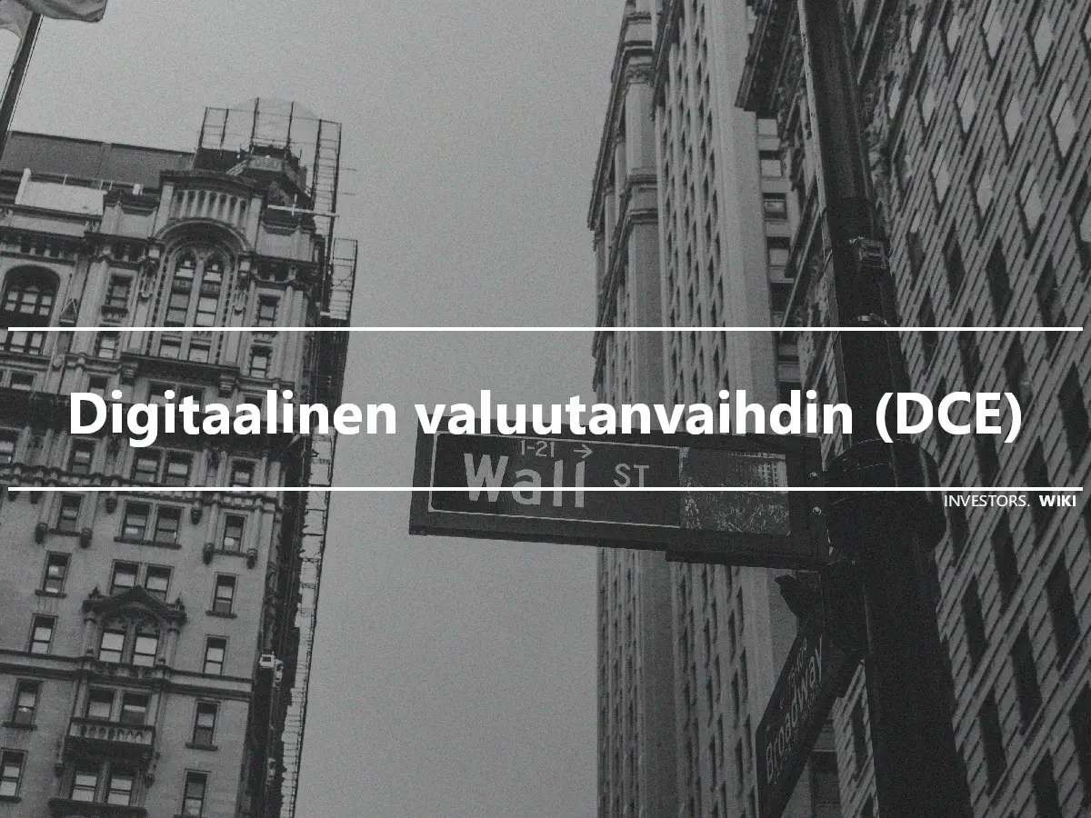 Digitaalinen valuutanvaihdin (DCE)