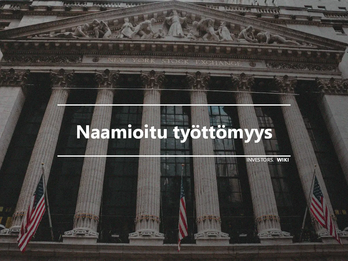 Naamioitu työttömyys