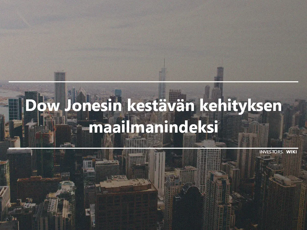 Dow Jonesin kestävän kehityksen maailmanindeksi