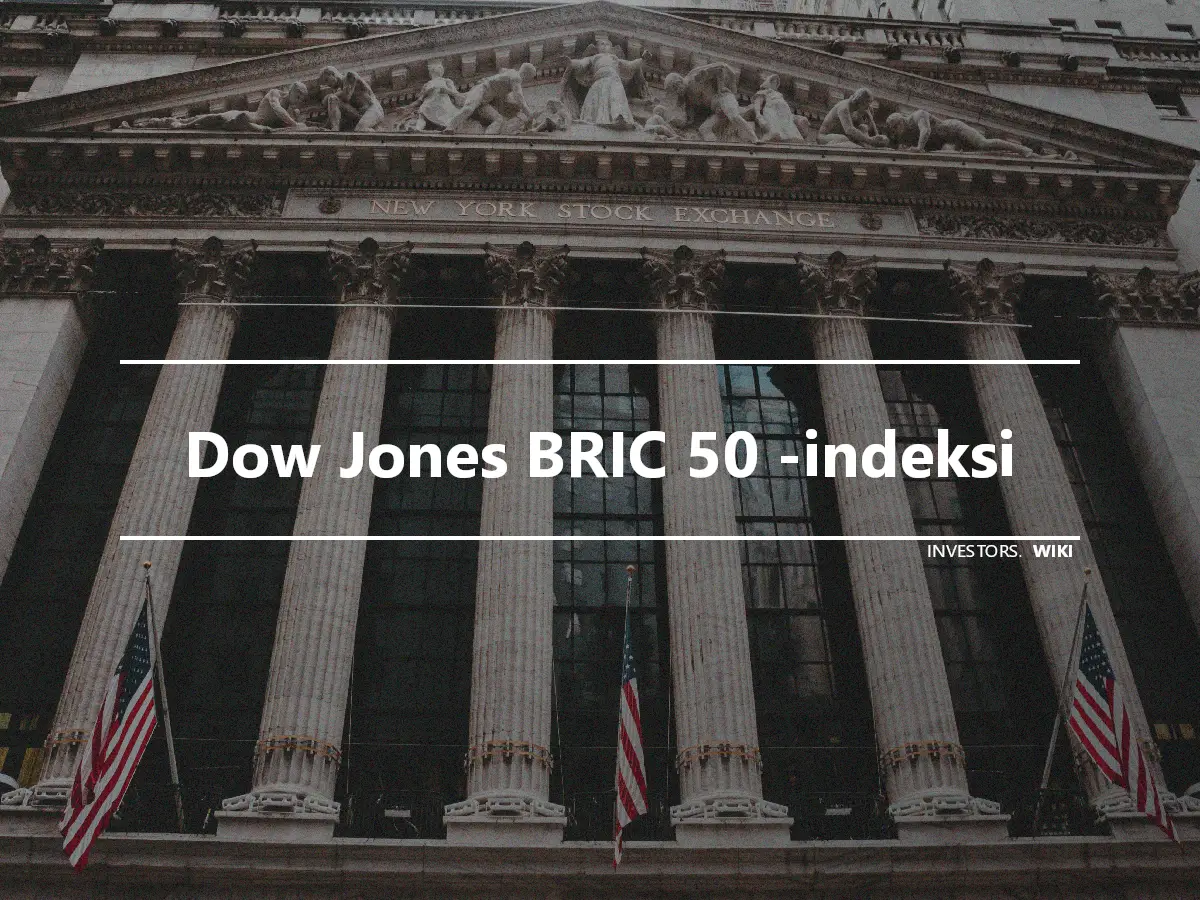 Dow Jones BRIC 50 -indeksi