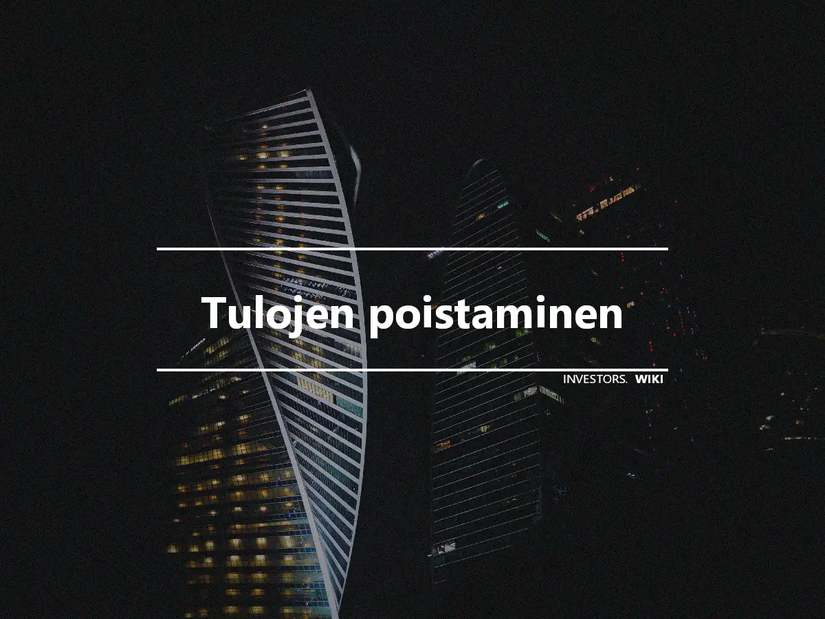 Tulojen poistaminen