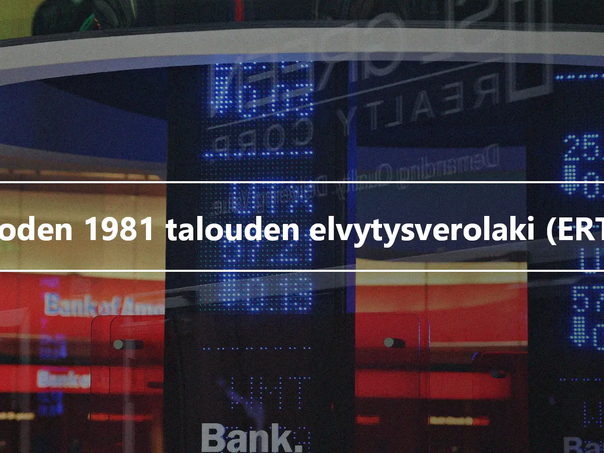 Vuoden 1981 talouden elvytysverolaki (ERTA)