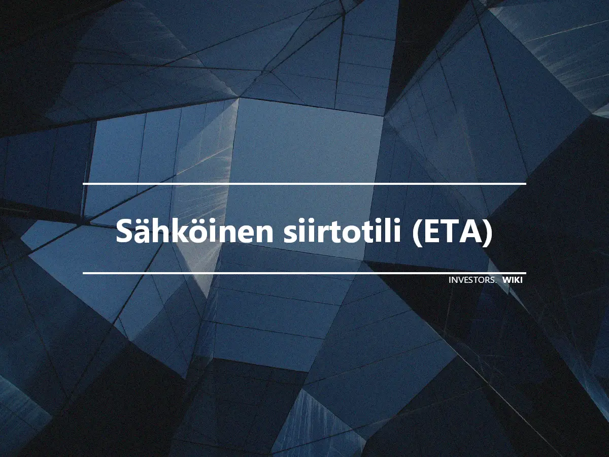 Sähköinen siirtotili (ETA)