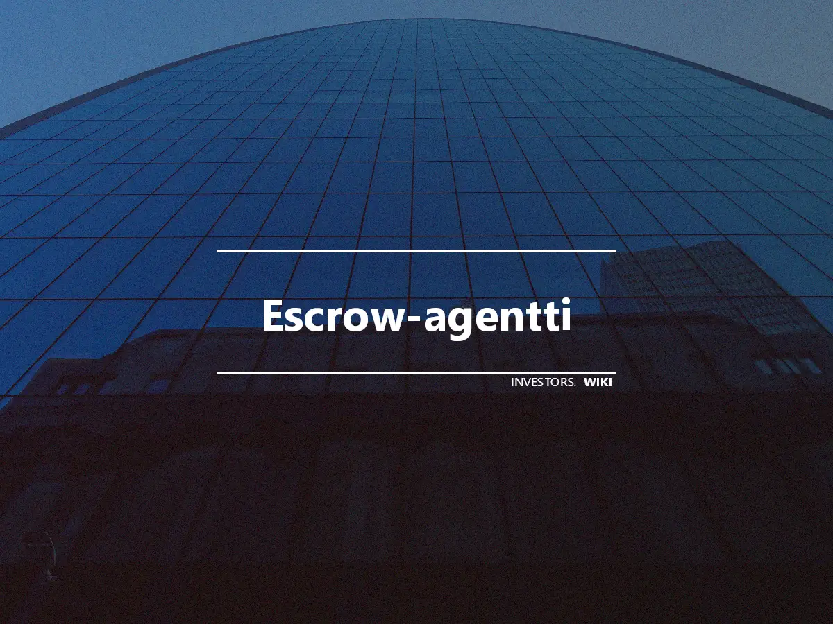 Escrow-agentti