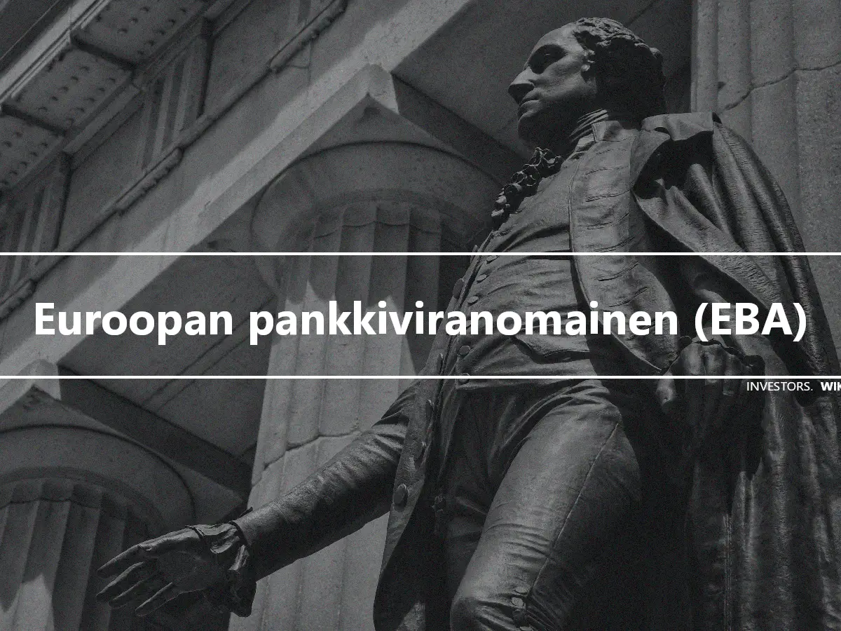 Euroopan pankkiviranomainen (EBA)