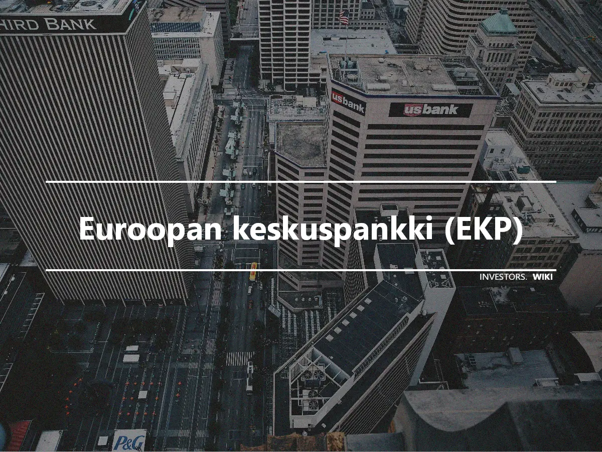 Euroopan keskuspankki (EKP)