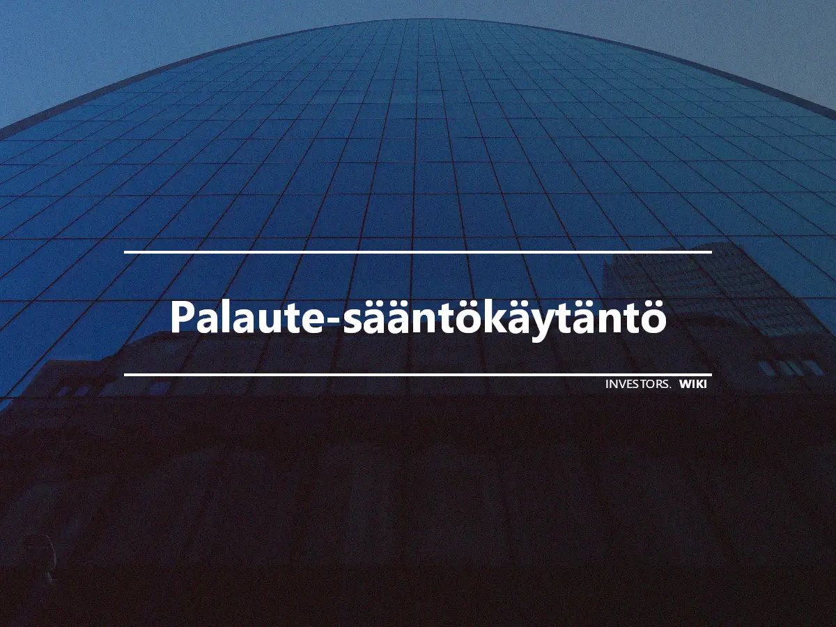 Palaute-sääntökäytäntö