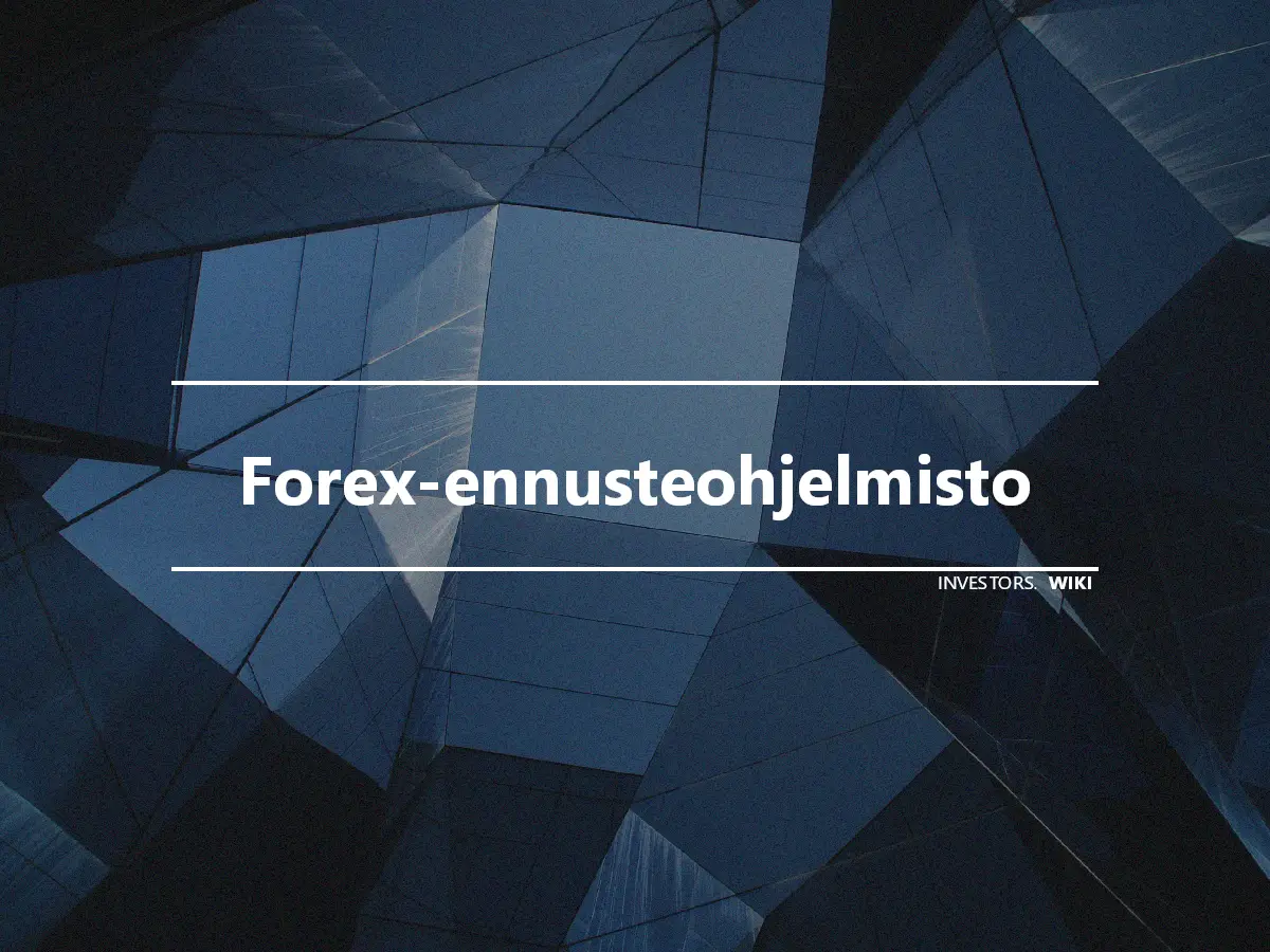 Forex-ennusteohjelmisto