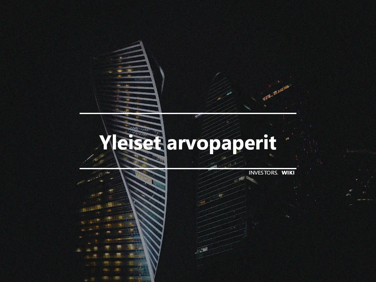 Yleiset arvopaperit