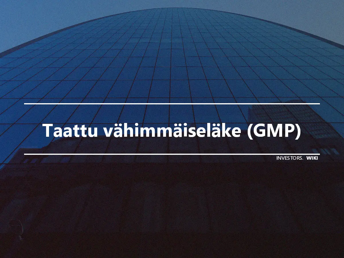 Taattu vähimmäiseläke (GMP)