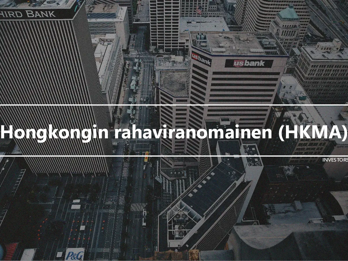 Hongkongin rahaviranomainen (HKMA)