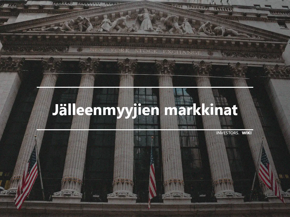 Jälleenmyyjien markkinat