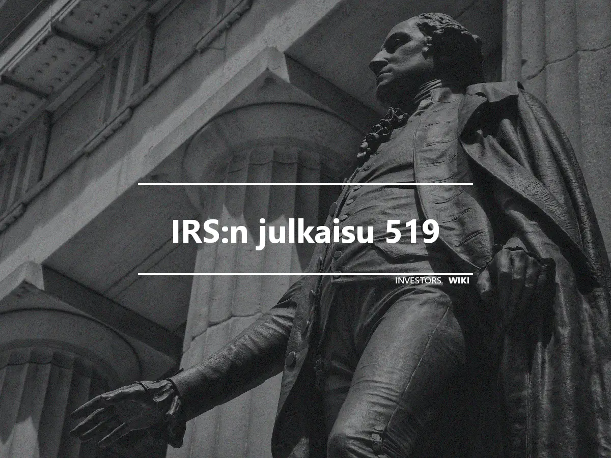 IRS:n julkaisu 519