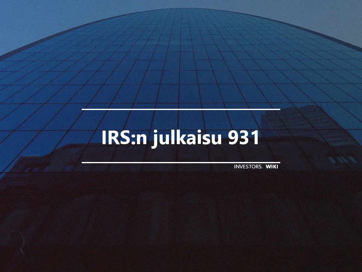 IRS:n julkaisu 931