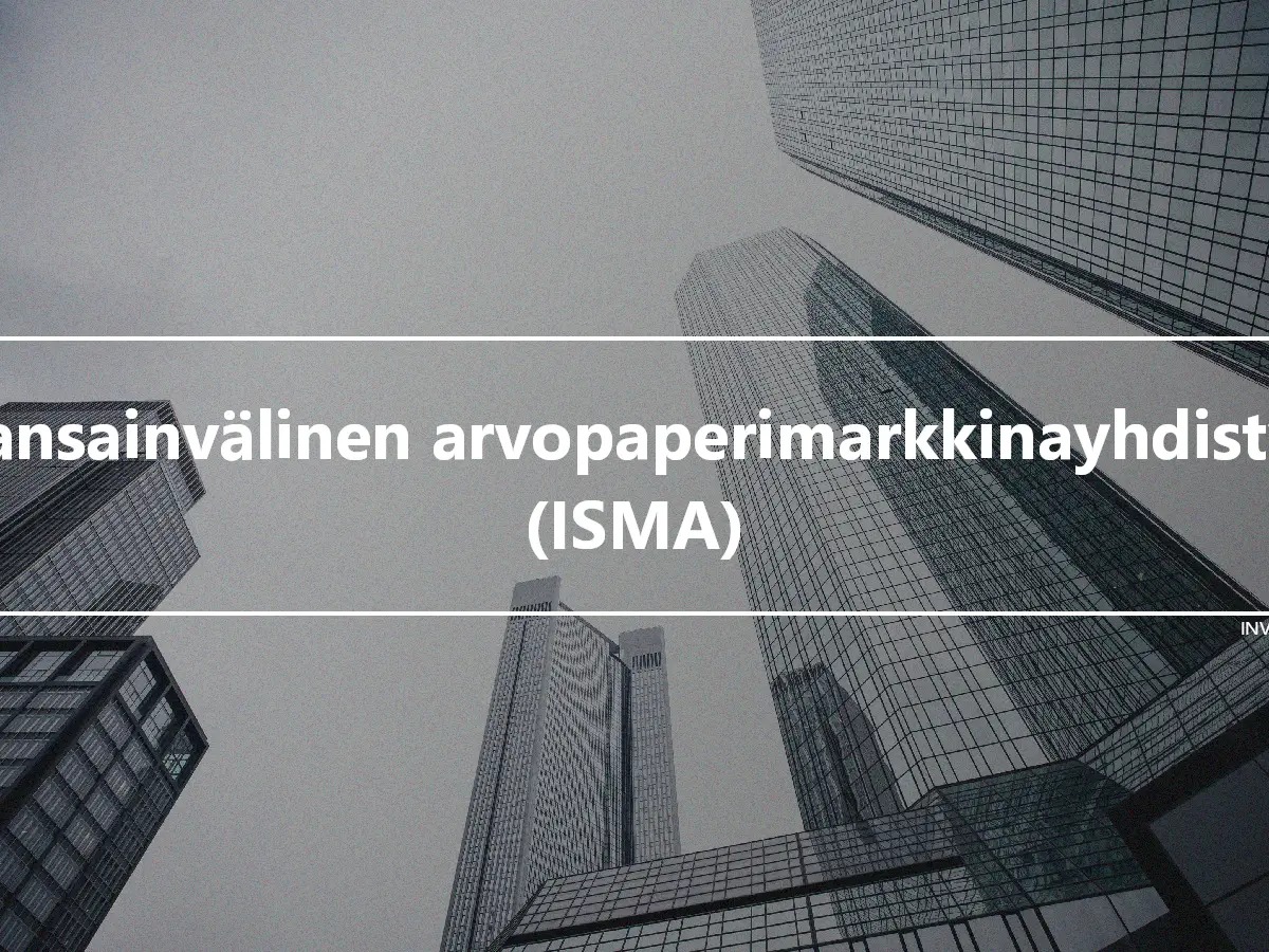 Kansainvälinen arvopaperimarkkinayhdistys (ISMA)