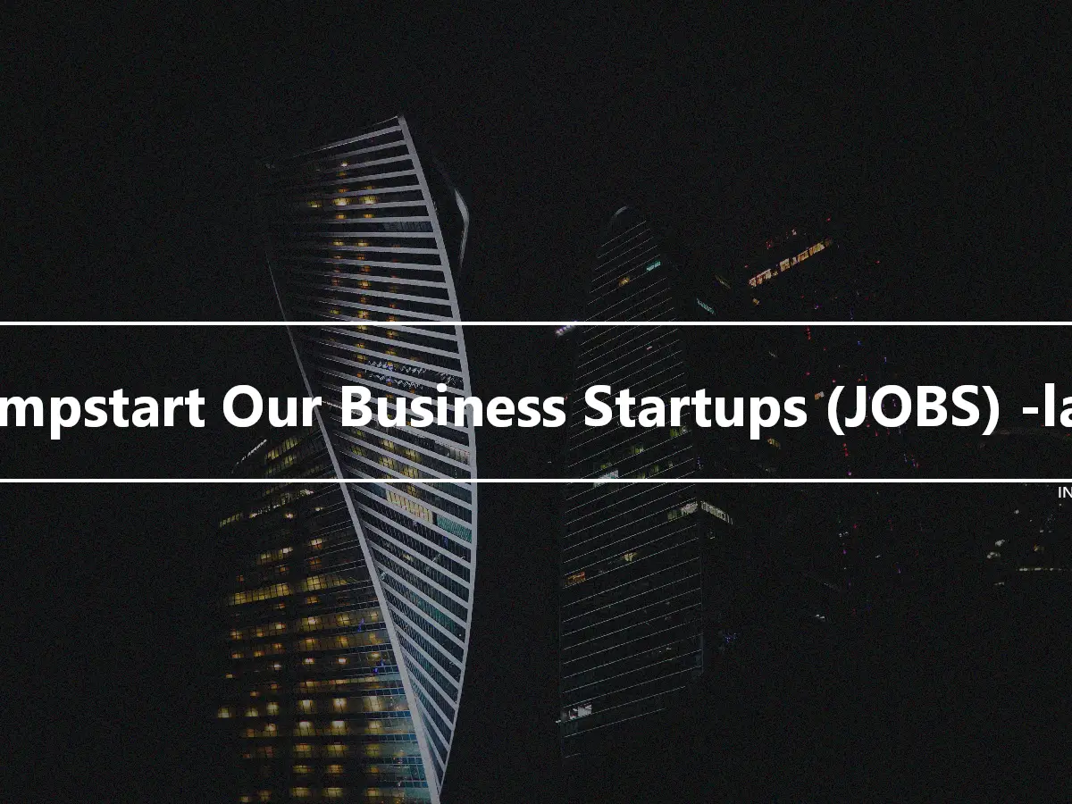 Jumpstart Our Business Startups (JOBS) -laki