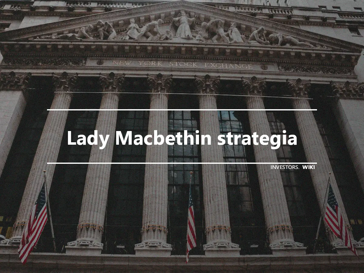 Lady Macbethin strategia
