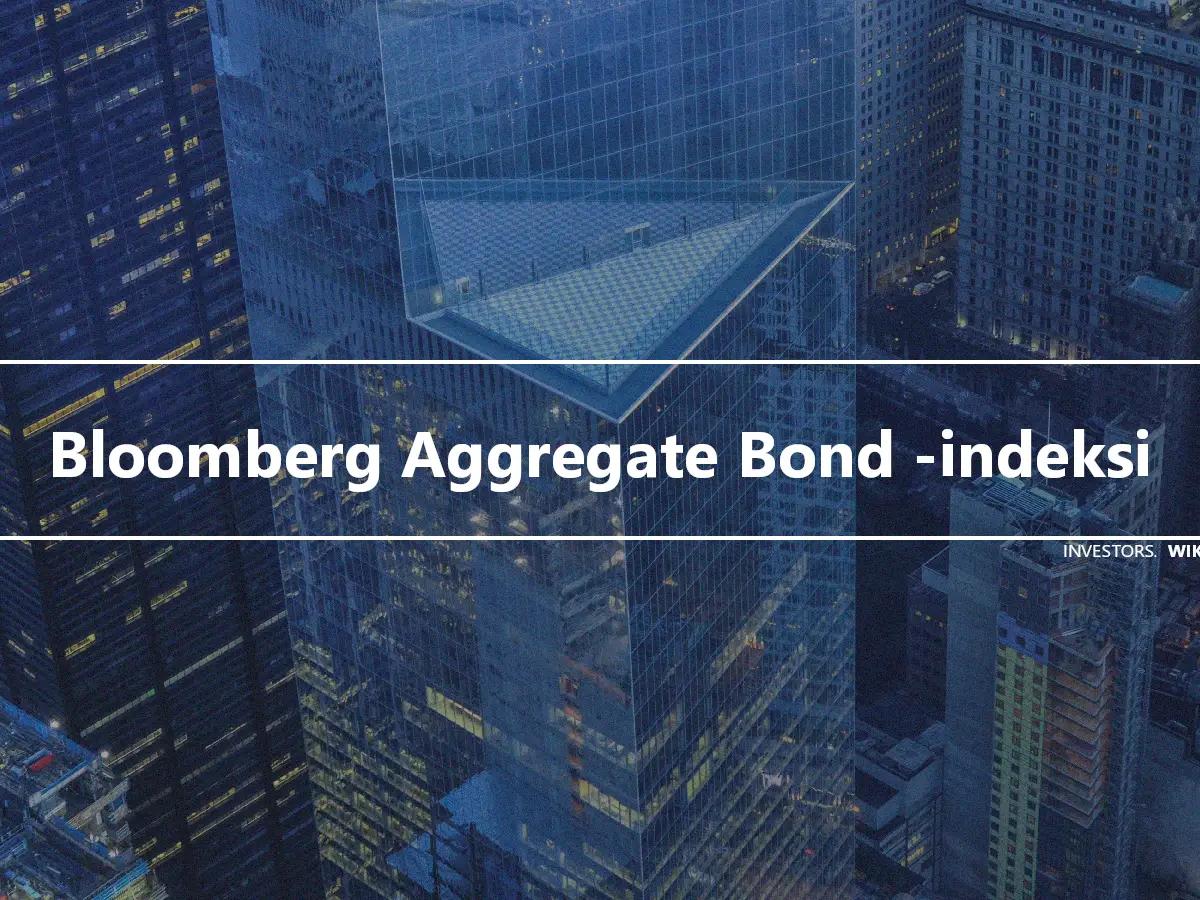 Bloomberg Aggregate Bond -indeksi
