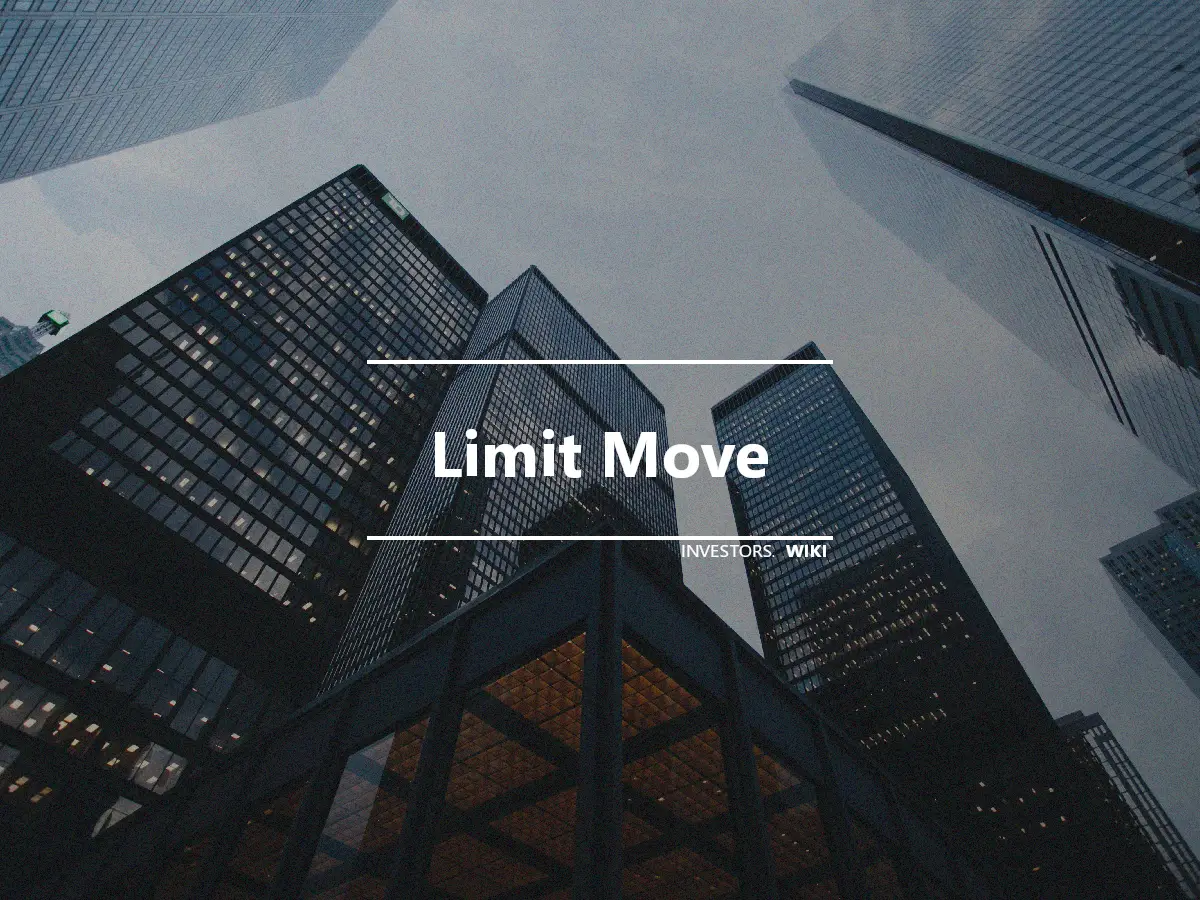 Limit Move