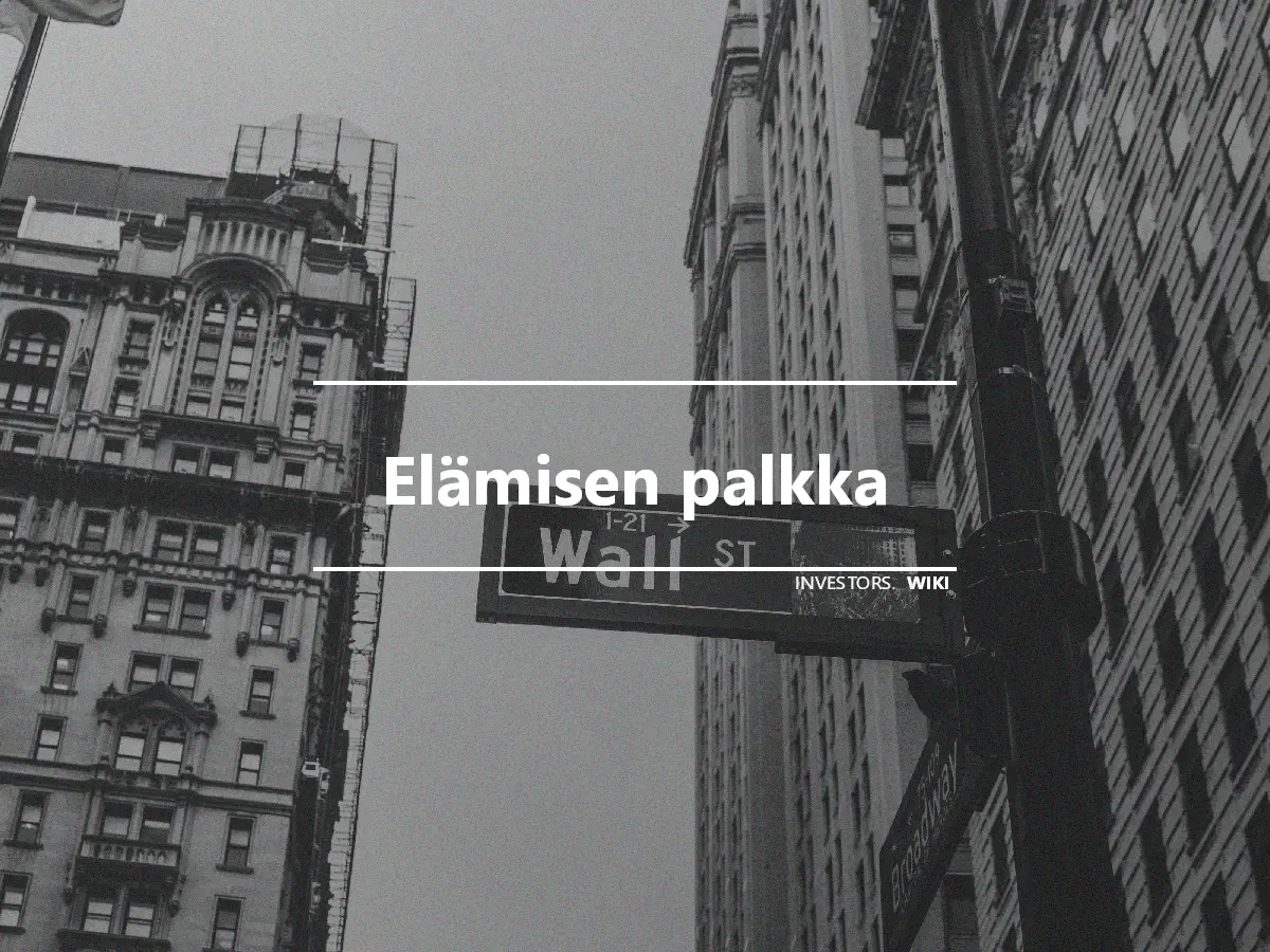 Elämisen palkka