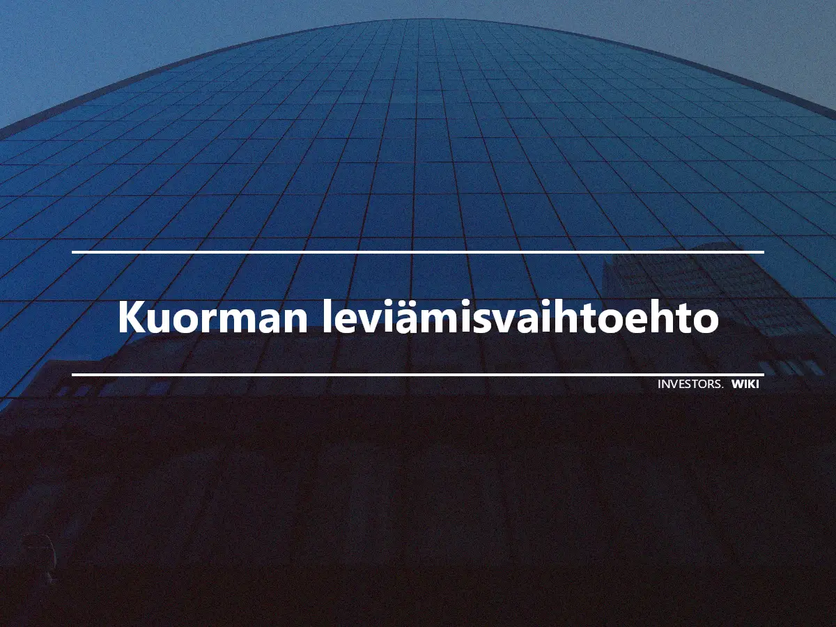 Kuorman leviämisvaihtoehto