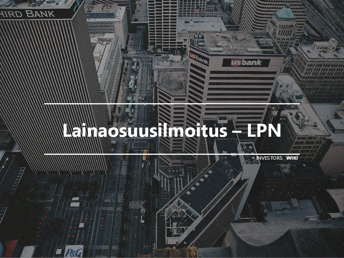 Lainaosuusilmoitus – LPN