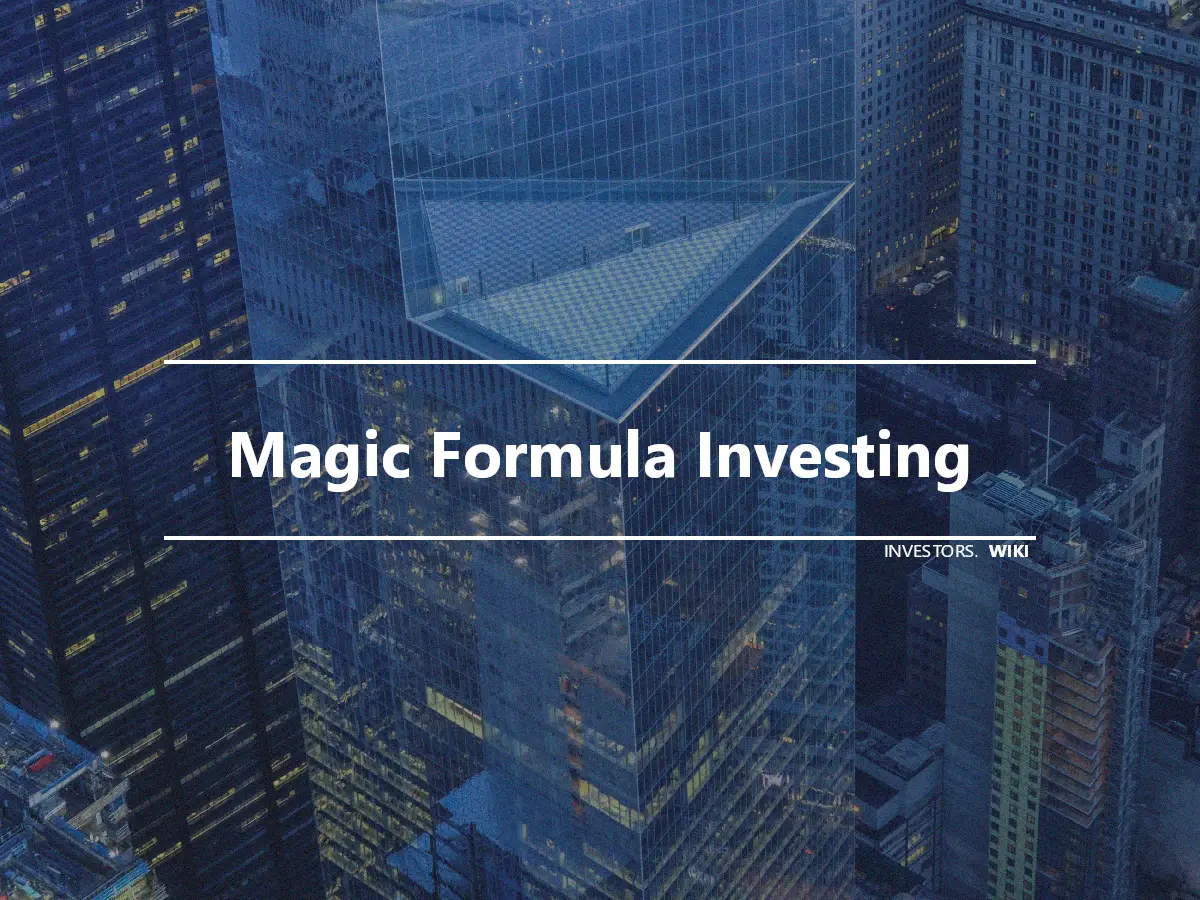 Magic Formula Investing
