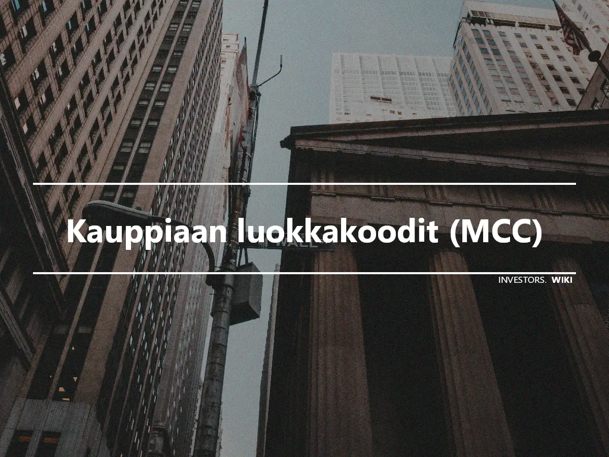 Kauppiaan luokkakoodit (MCC)