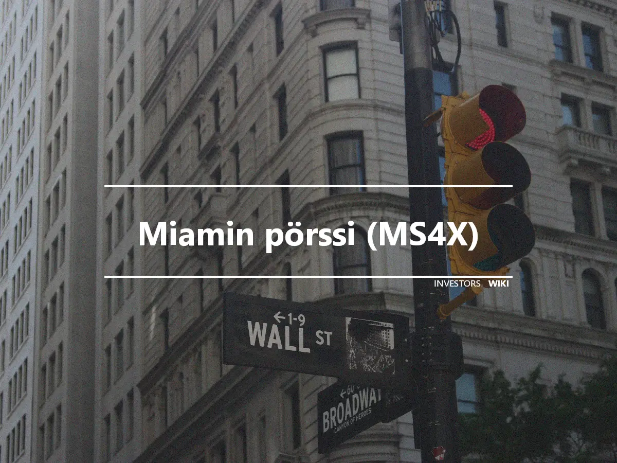 Miamin pörssi (MS4X)