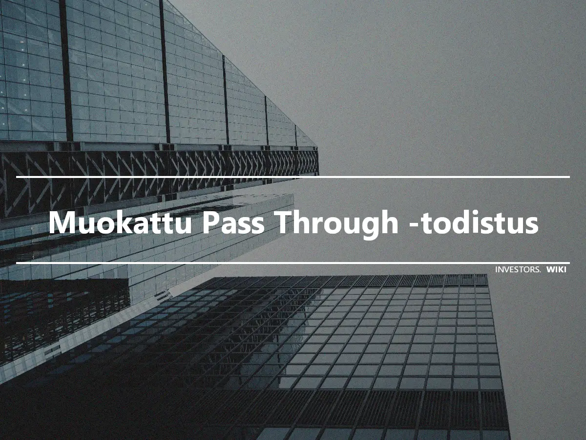 Muokattu Pass Through -todistus