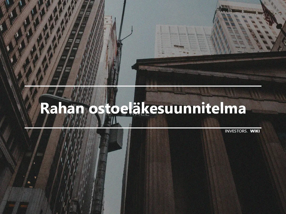 Rahan ostoeläkesuunnitelma