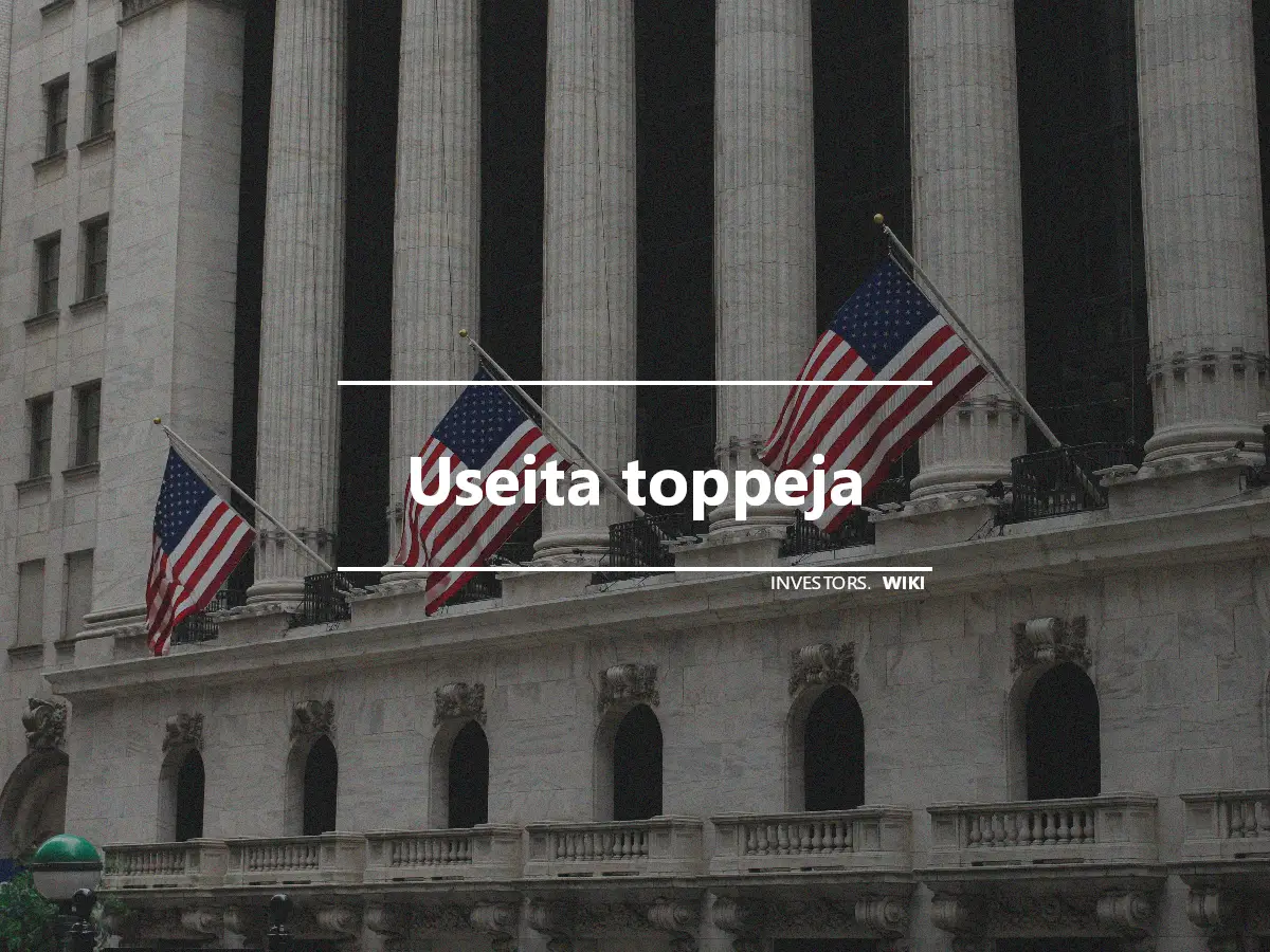 Useita toppeja