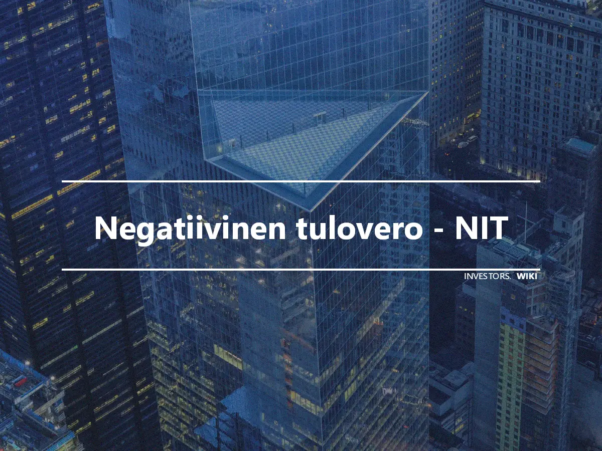 Negatiivinen tulovero - NIT