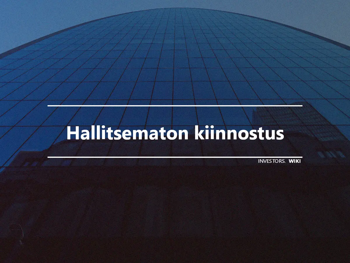 Hallitsematon kiinnostus