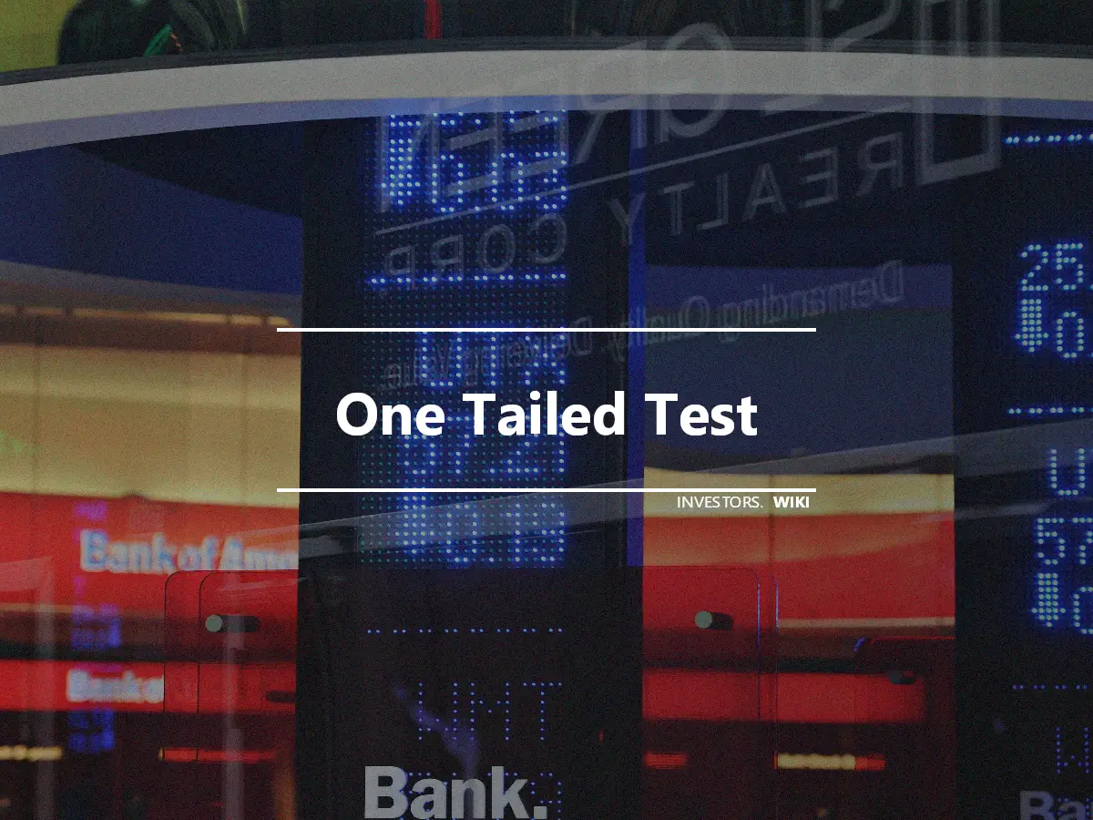 One Tailed Test