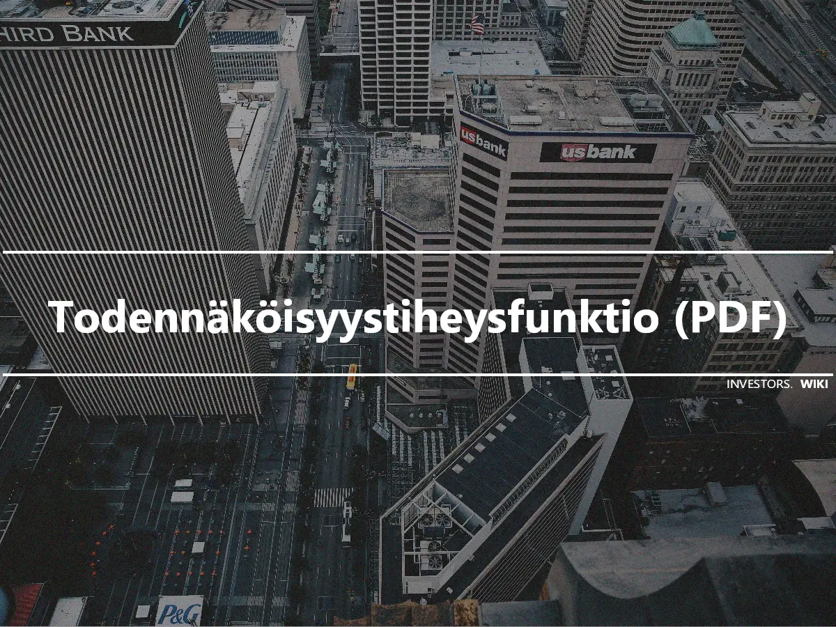 Todennäköisyystiheysfunktio (PDF)