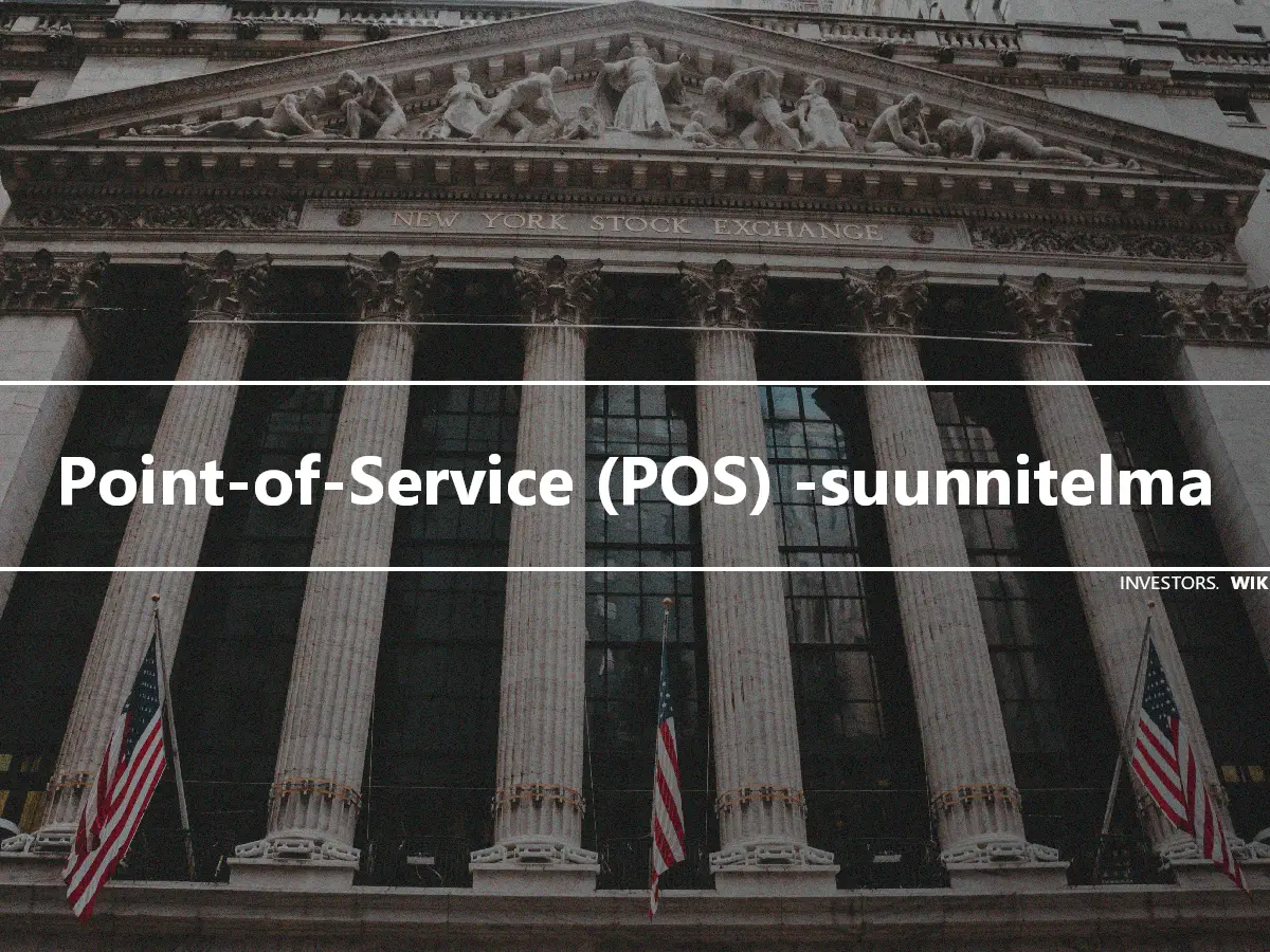 Point-of-Service (POS) -suunnitelma