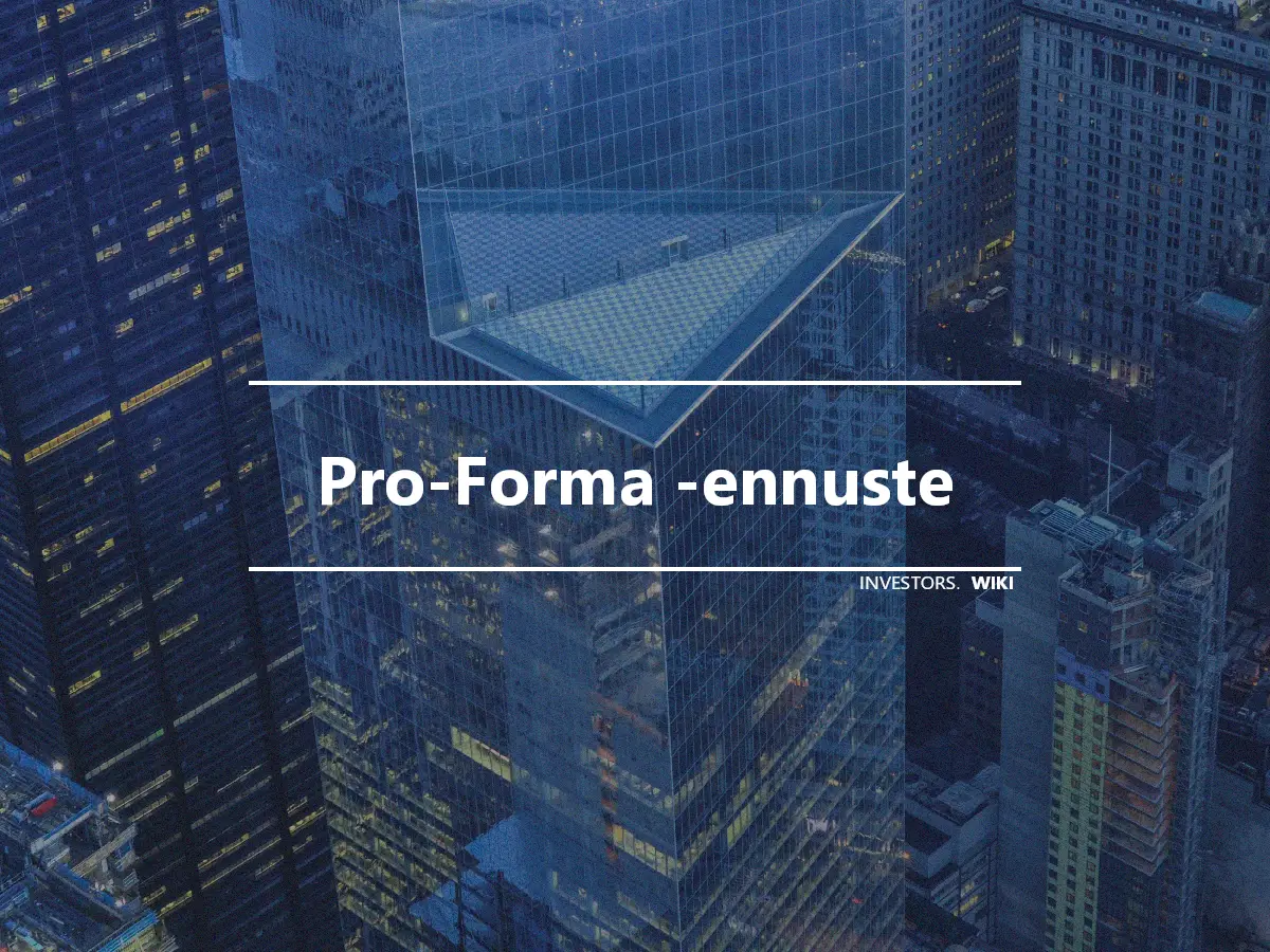 Pro-Forma -ennuste