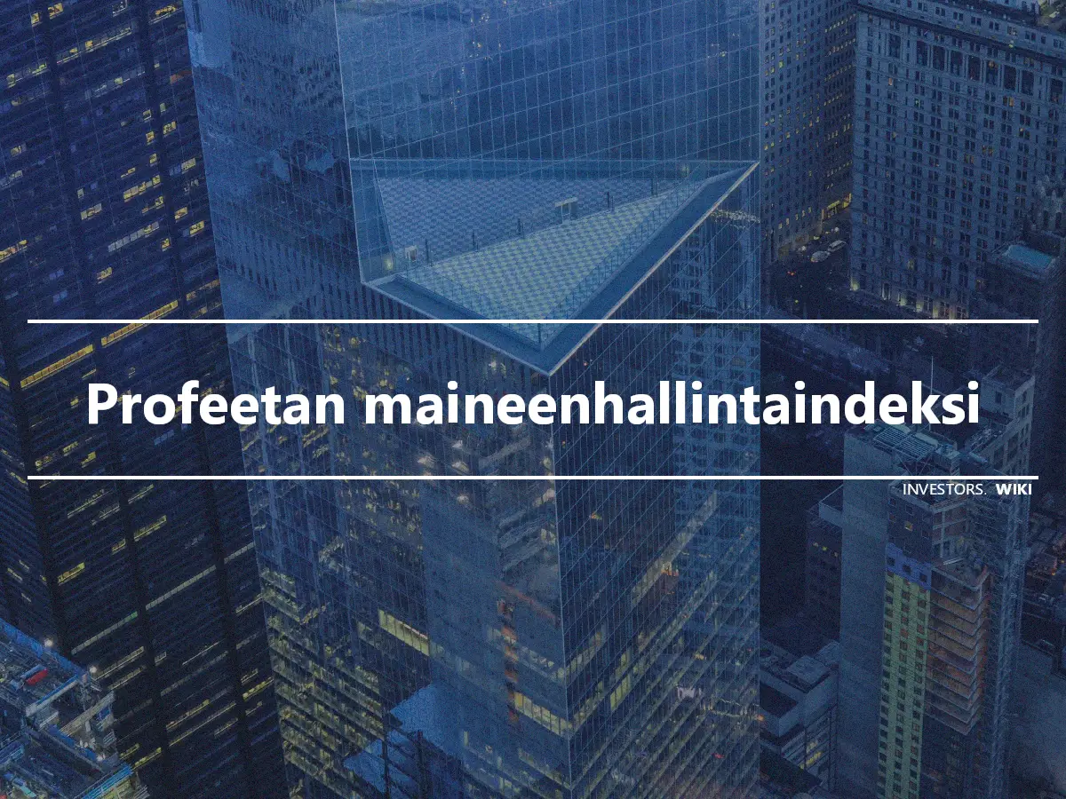 Profeetan maineenhallintaindeksi