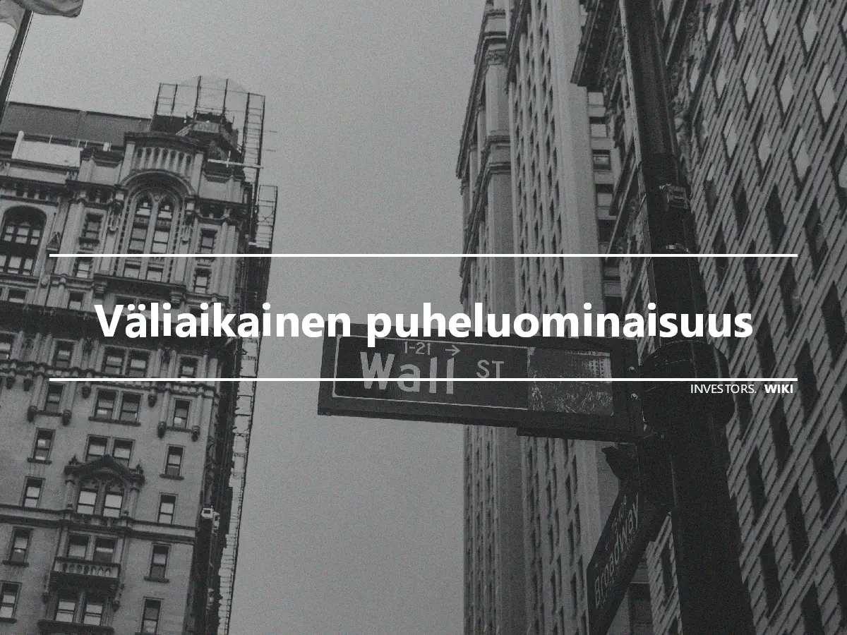 Väliaikainen puheluominaisuus