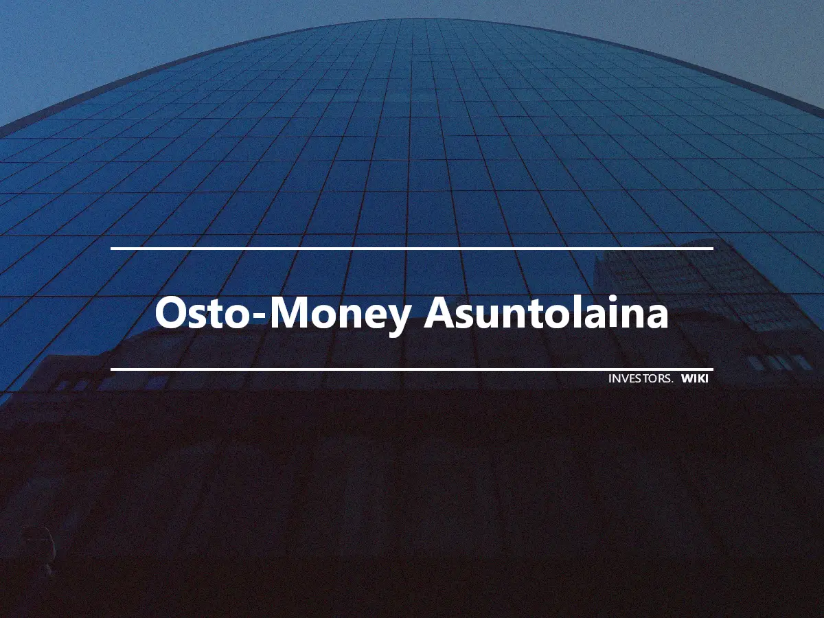 Osto-Money Asuntolaina