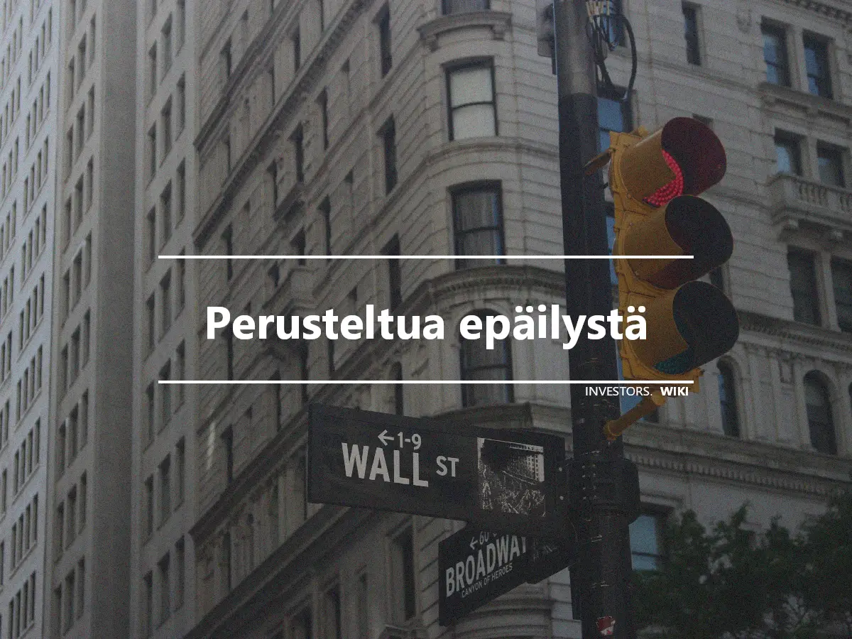 Perusteltua epäilystä