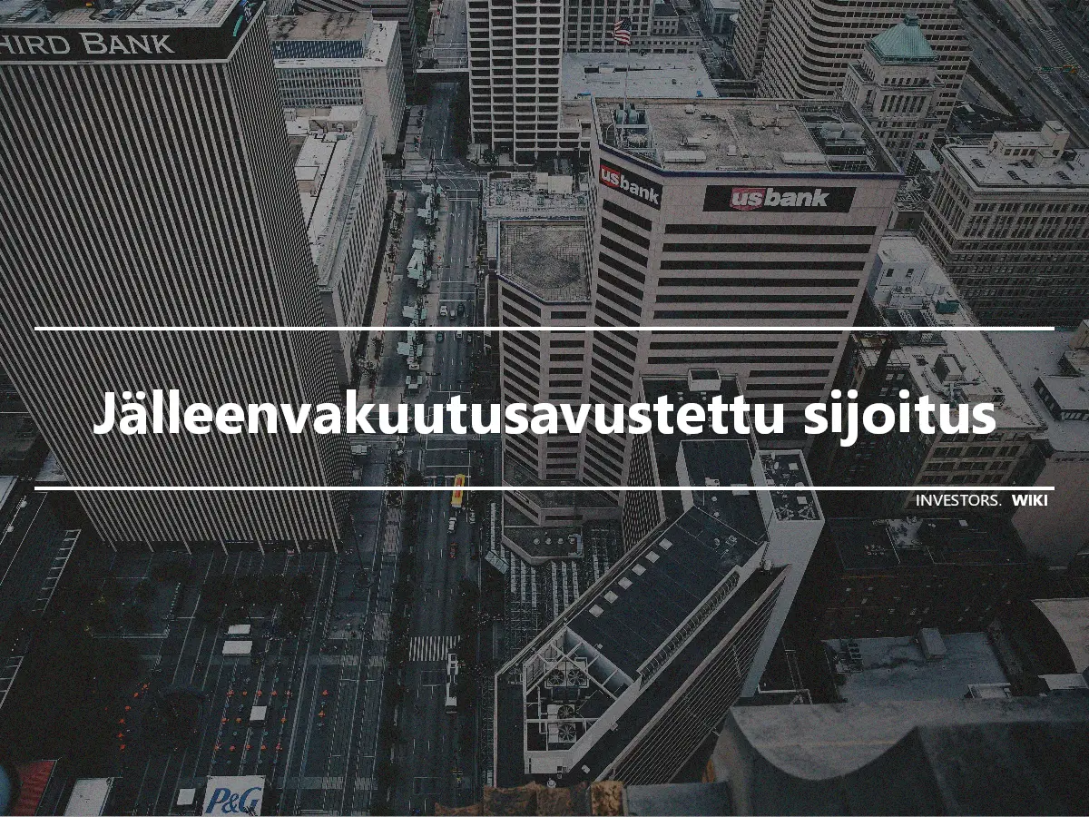 Jälleenvakuutusavustettu sijoitus