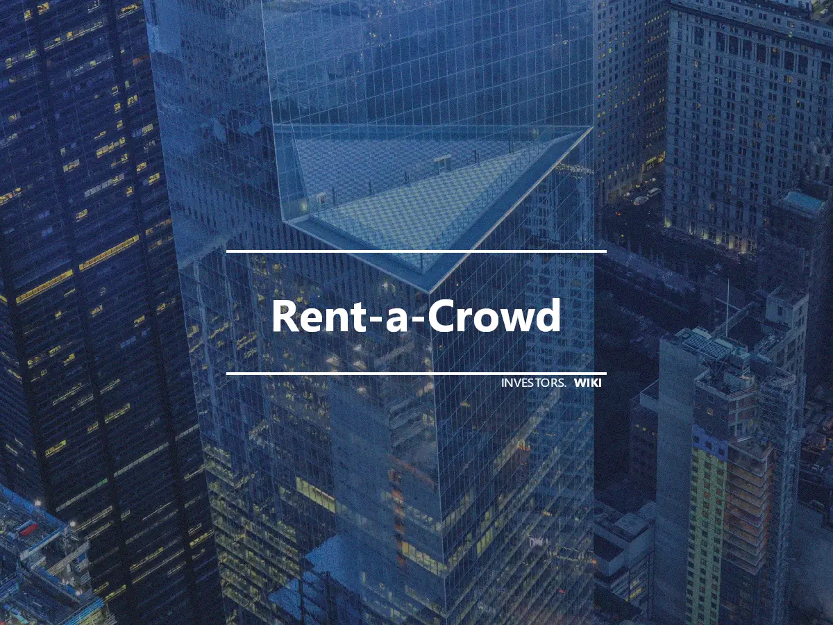 Rent-a-Crowd